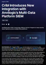 Cribl Introduces New Integration with Anvilogic's Multi-Data Platform SIEM